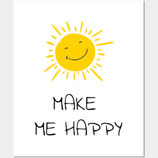 Sunshine make me happy t-shirt Posters and Art